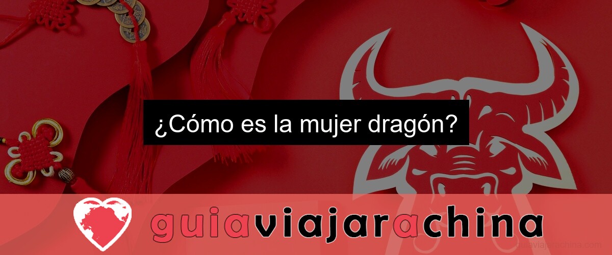 ¿Cómo es la mujer dragón?