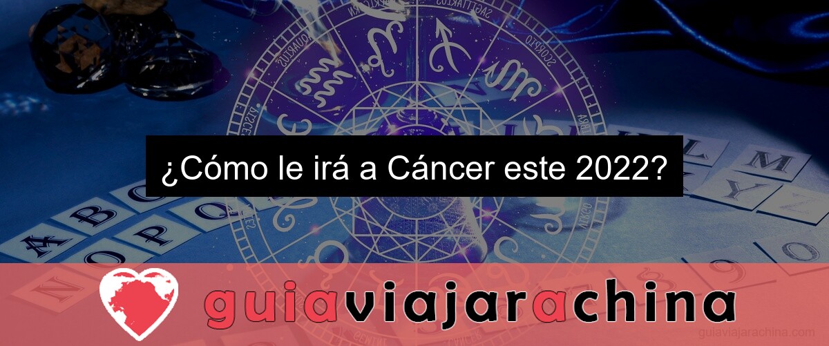 ¿Cómo le irá a Cáncer este 2022?