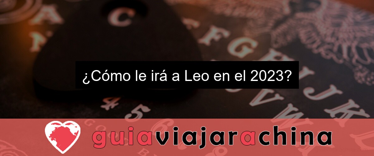 ¿Cómo le irá a Leo en el 2023?