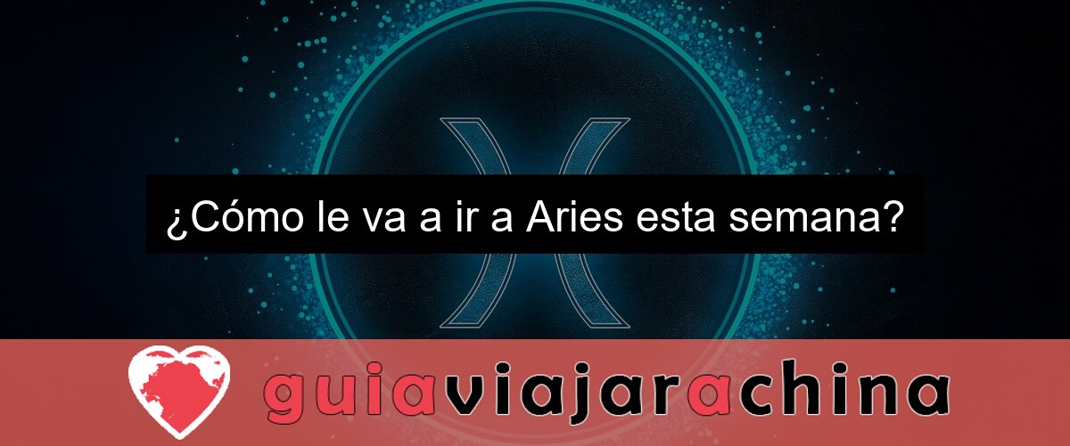 ¿Cómo le va a ir a Aries esta semana?