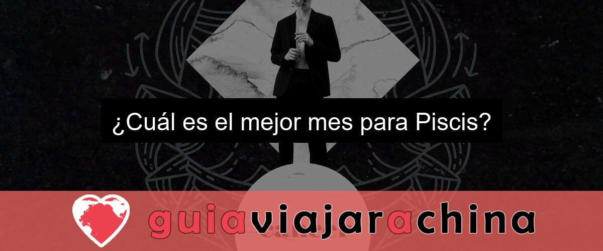¿Cuál es el mejor mes para Piscis?
