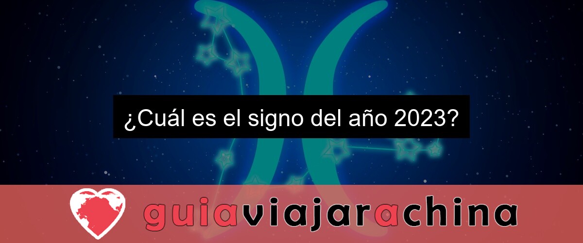 ¿Cuál es el signo del año 2023?